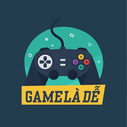 Game Là Dễ Info